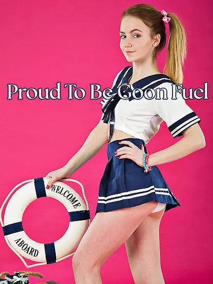 Proud to be goon fuel