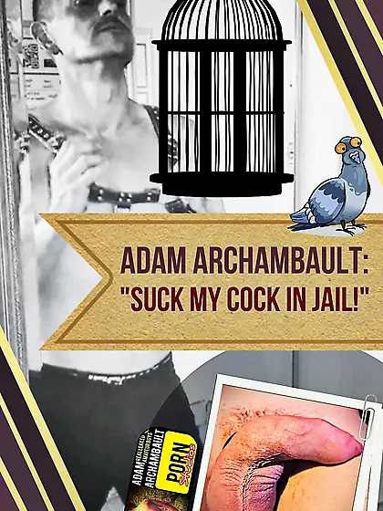 Porn jock Adam Archambault in jail!