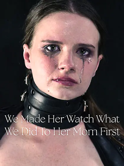 We made her watch first