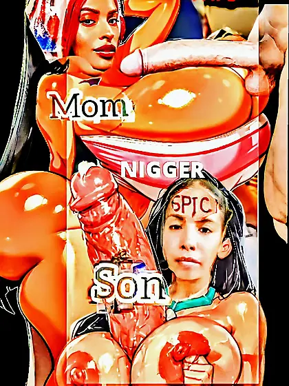 Spic raceplay incest