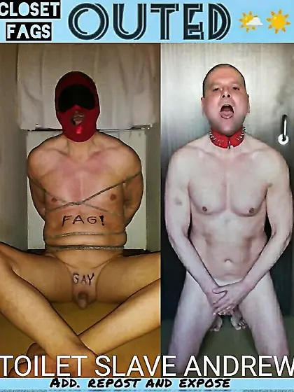 my boundless piss toilet public slave pig Andrew