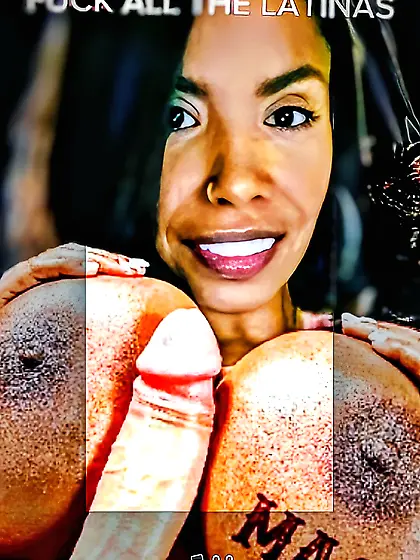 #Latinas4Trump Spics love White Dicks