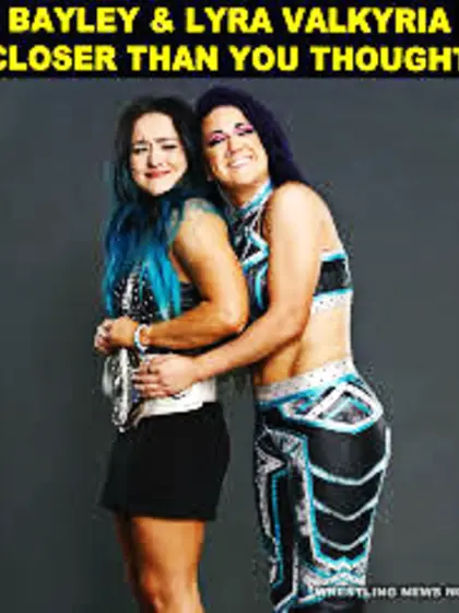 Lyra Valkyria and Bayley