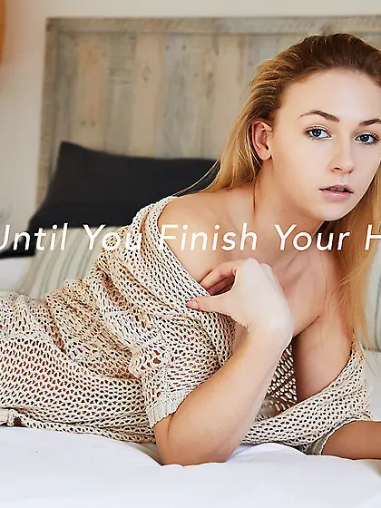 No cock until you finish your homework