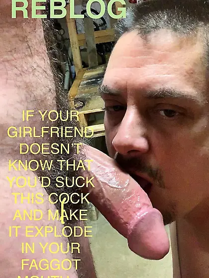 Faggot Cocksucker Cheating Boyfriend