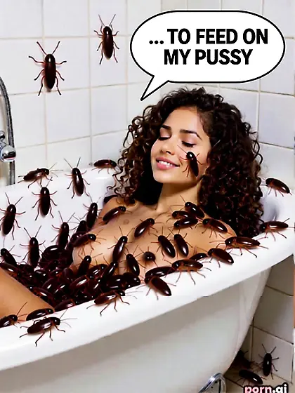 Alee gets taken in her tub.  BY ROACHES!!