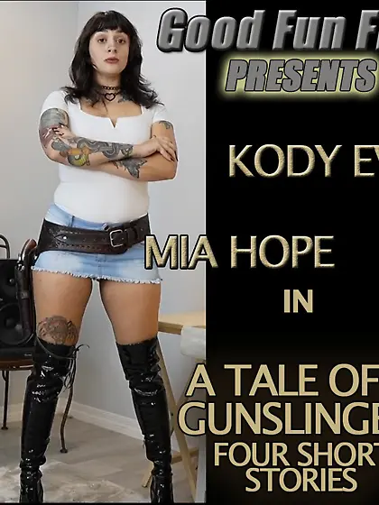 KODY EVANS & MIA HOPE TALE OF TWO GUNSLINGERS